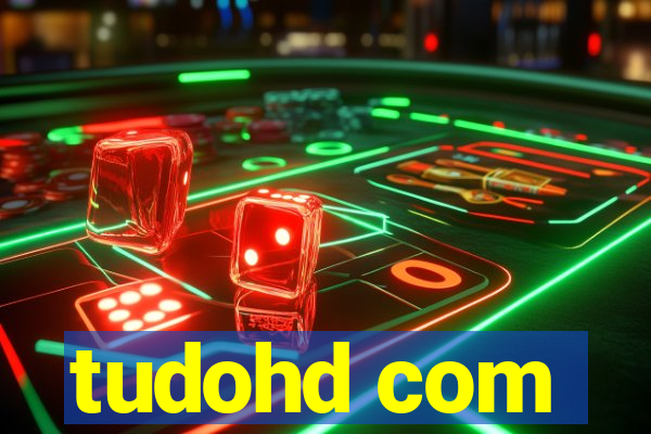 tudohd com